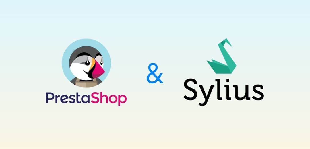 Cuando PrestaShop no es suficiente: el salto a Sylius 